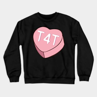 T4T Heart Shape Candy - Pink - Valentines Trans Pride Crewneck Sweatshirt